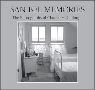Sanibel Memories – The Photographs of Charles McCullough